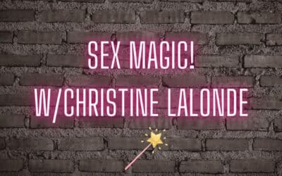 Sex magic!