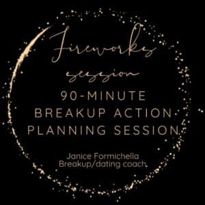 Beat Your Breakup 90- Minute Fireworks Session
