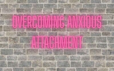 Overcoming anxious attachment w/Dani Furmenek
