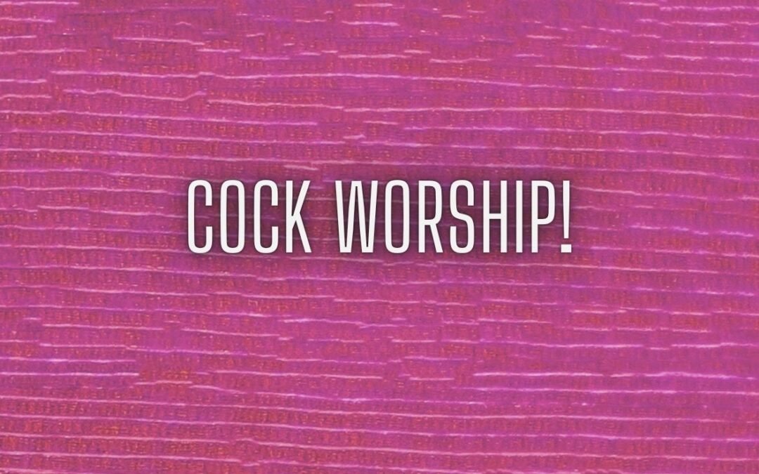 Cock worship w/Jessie Maree