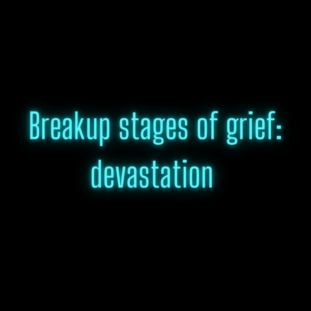 episode tiles Breakup stages of grief: devastation